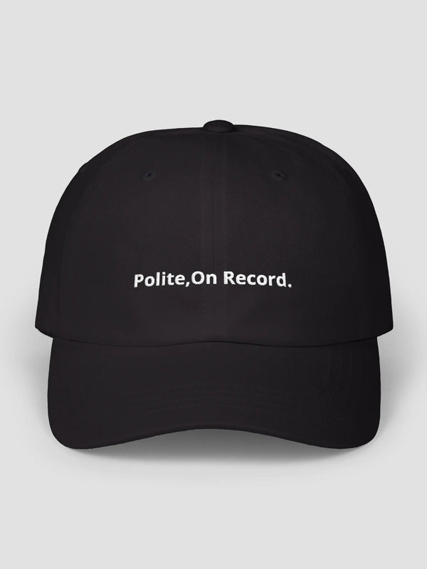 Polite on Record Cap