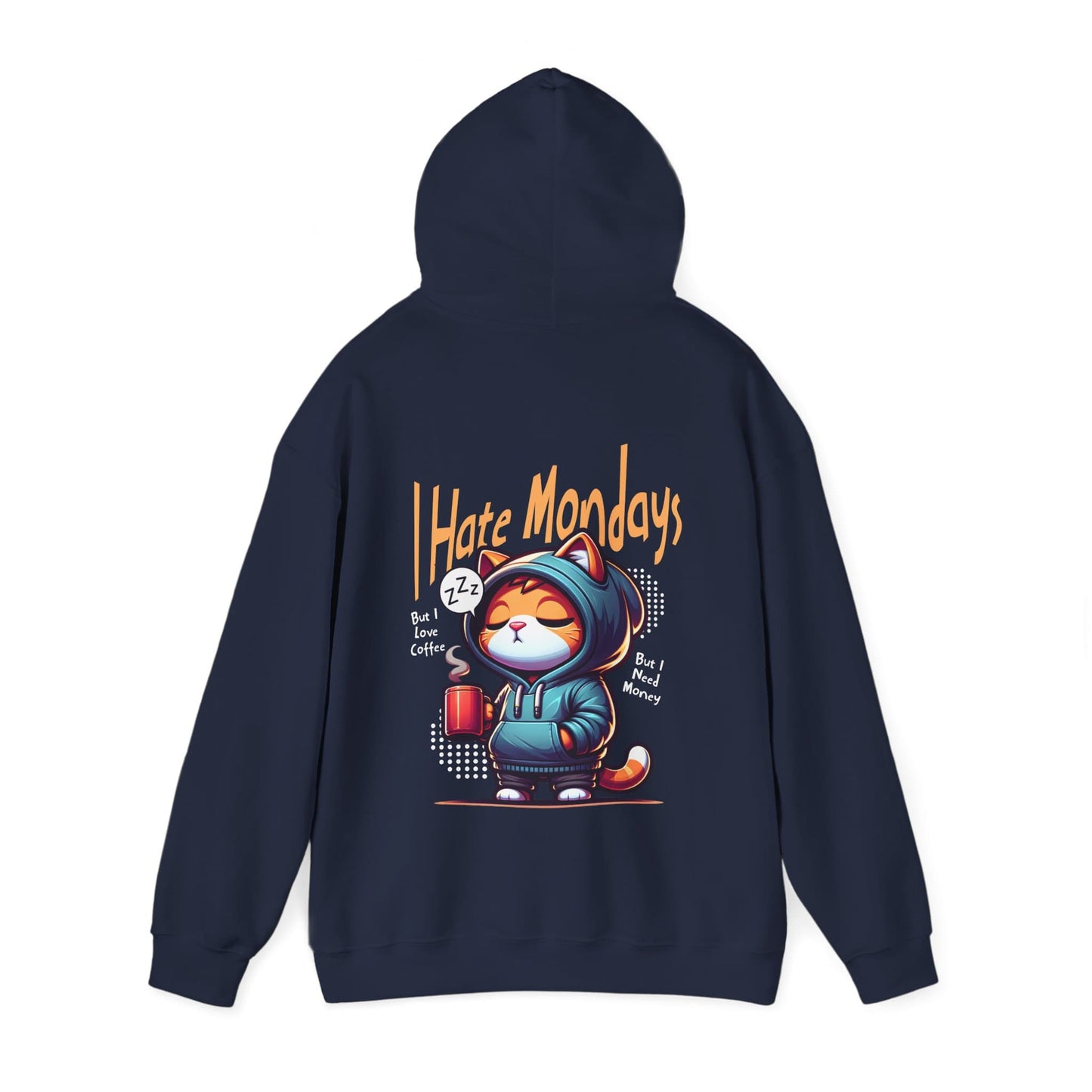 'I Hate Mondays' Unisex Hoodie