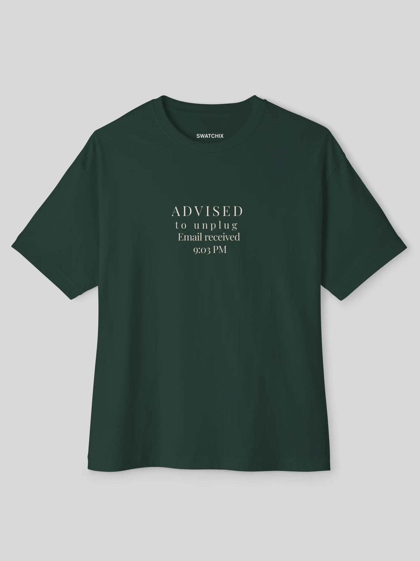 Advised to Unplug Oversized Tee