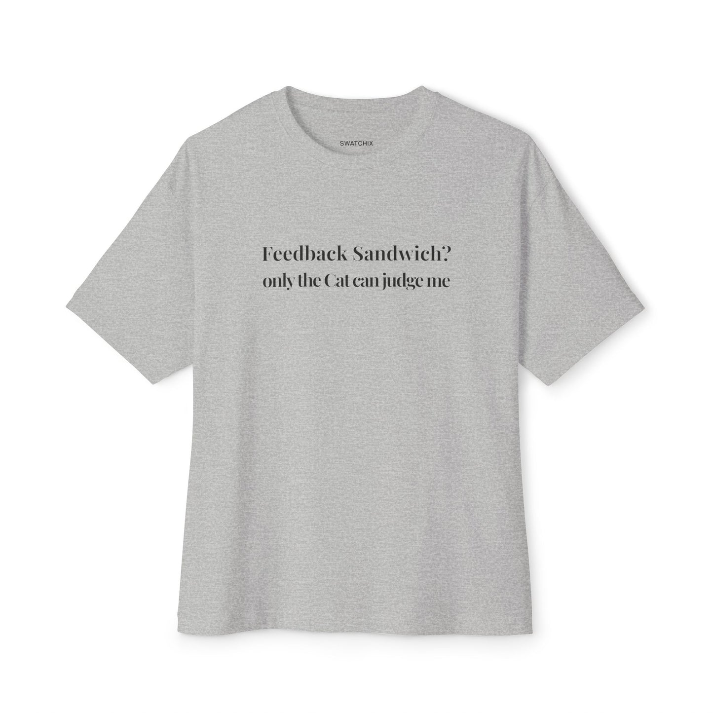 Feedback Sandwich Oversized Tee