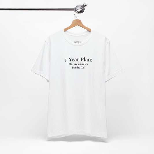 5 Year Plan Crewneck Tee