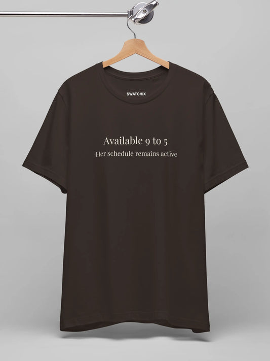 Available 9 to 5 Crewneck Tee
