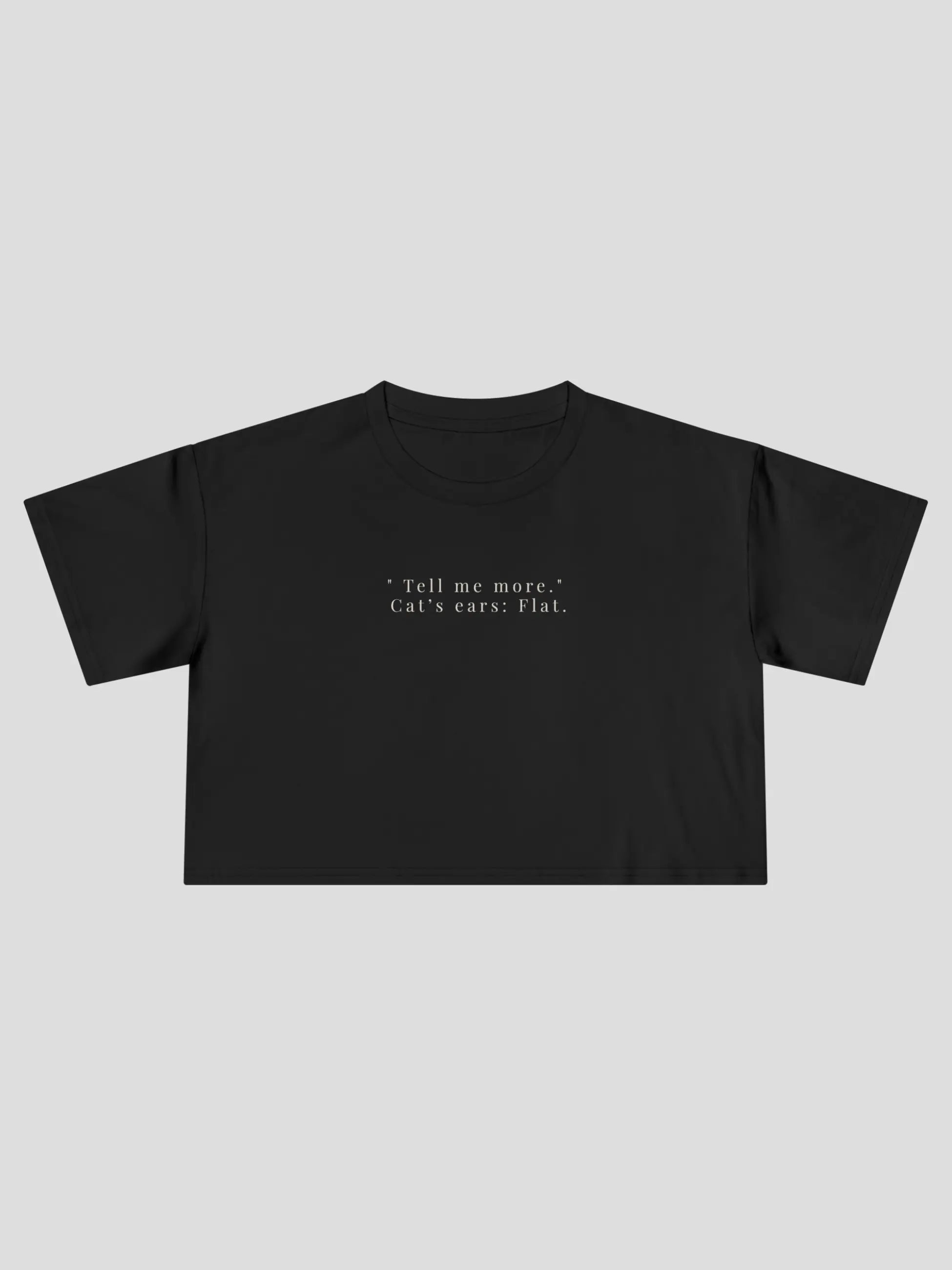 Tell Me Cropped Tee