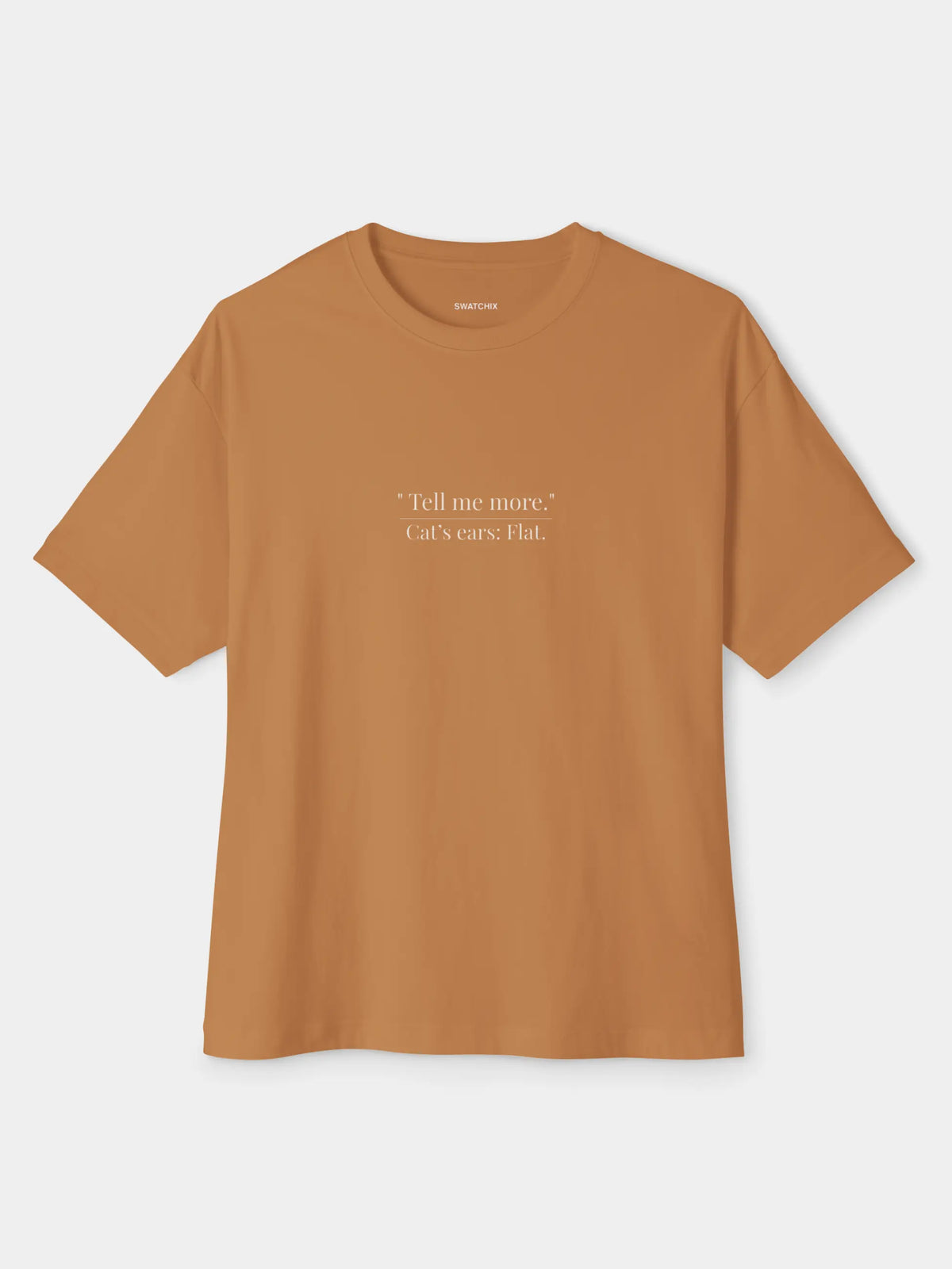 Tell Me Oversized Tee