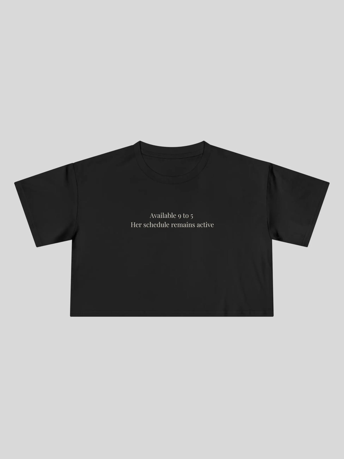 Available 9 to 5 Cropped Tee