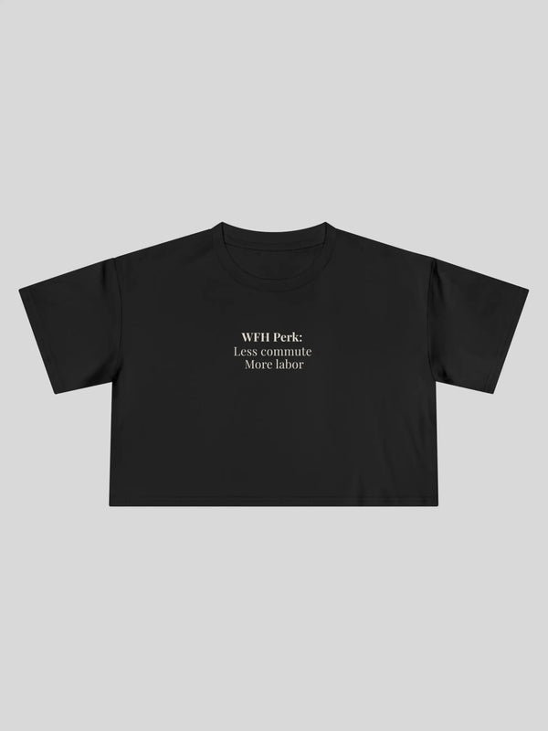WFH Perk Cropped Tee