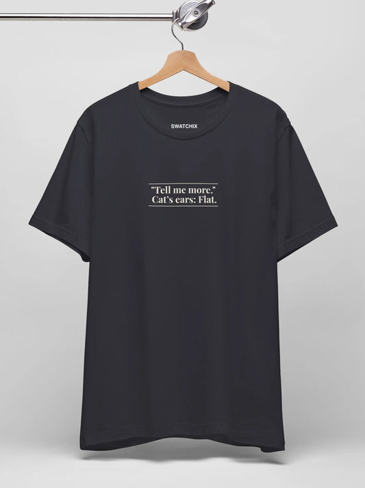 Tell Me Crewneck Tee
