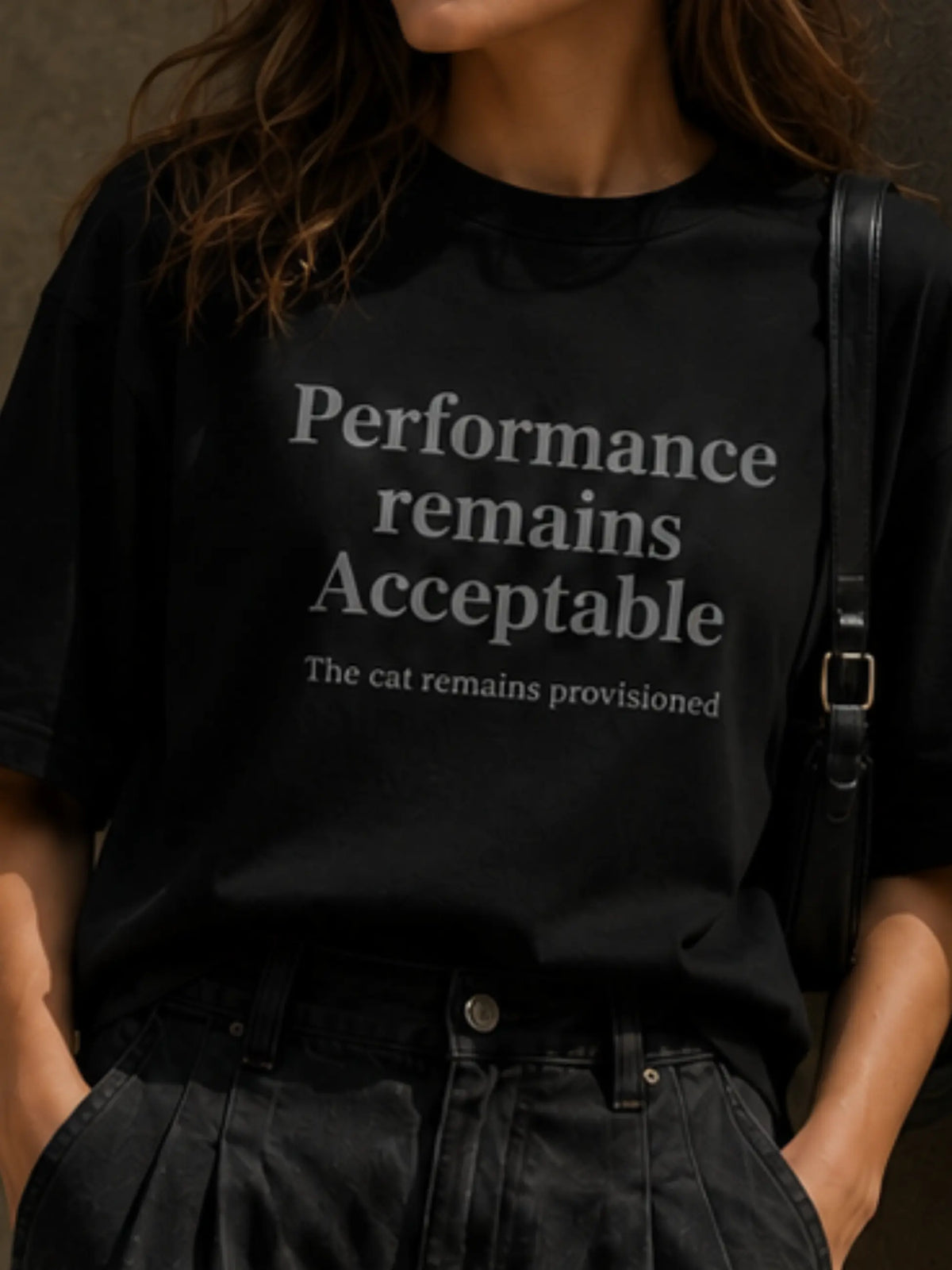 Performance Remains Acceptable Oversized Tee