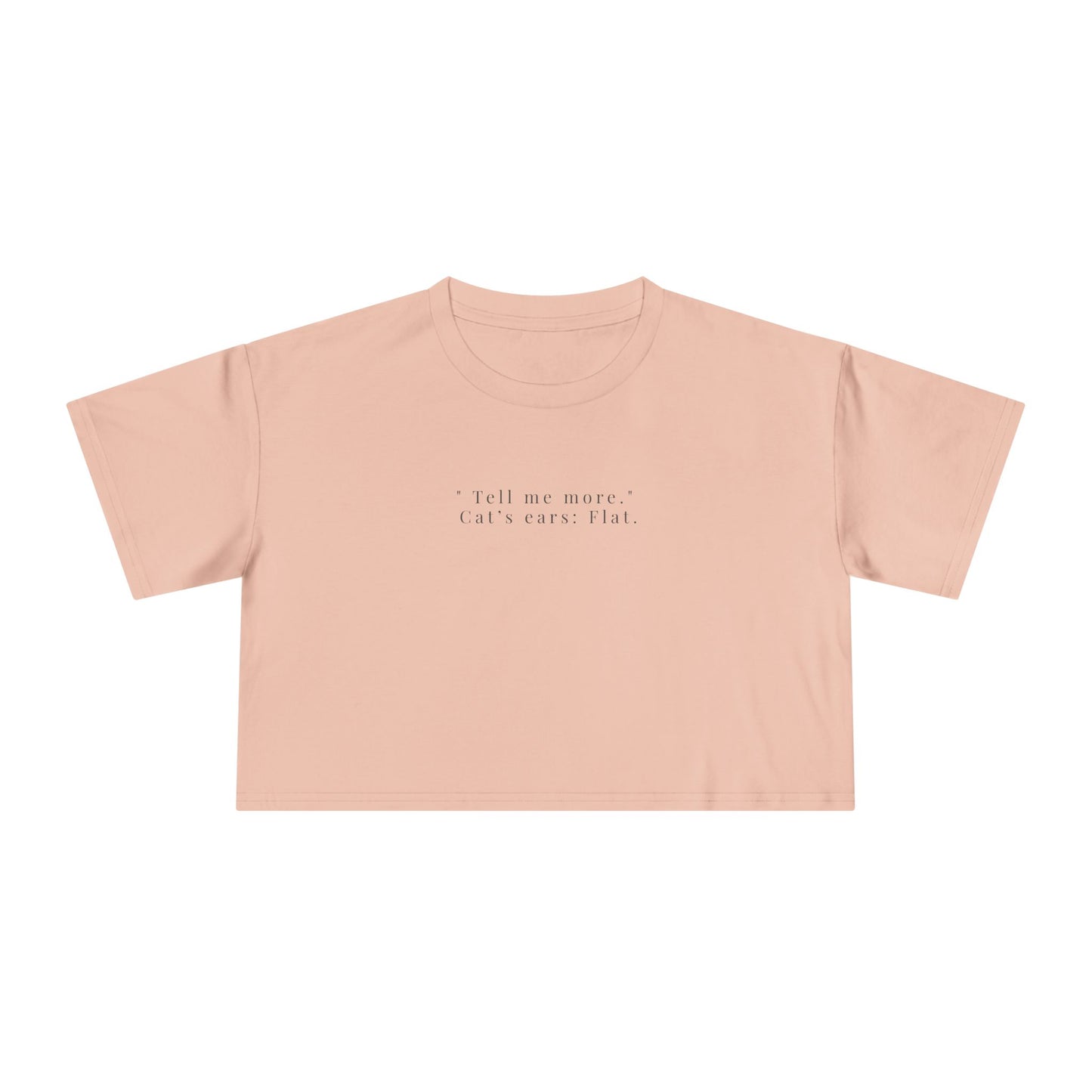 Tell Me Cropped Tee
