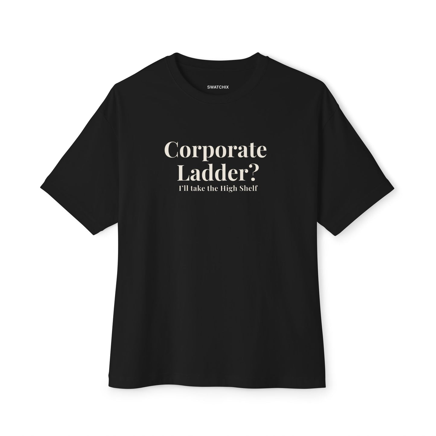 Corporate Ladder Oversized Tee