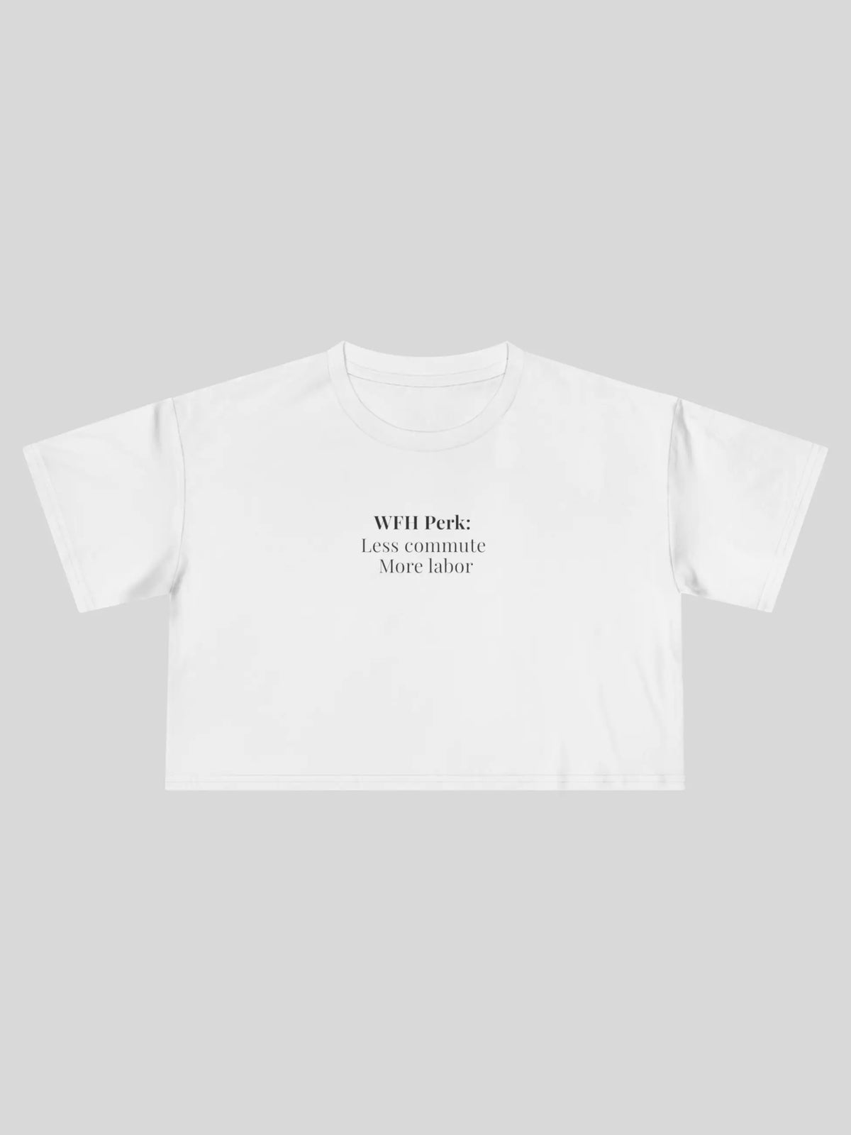 WFH Perk Cropped Tee