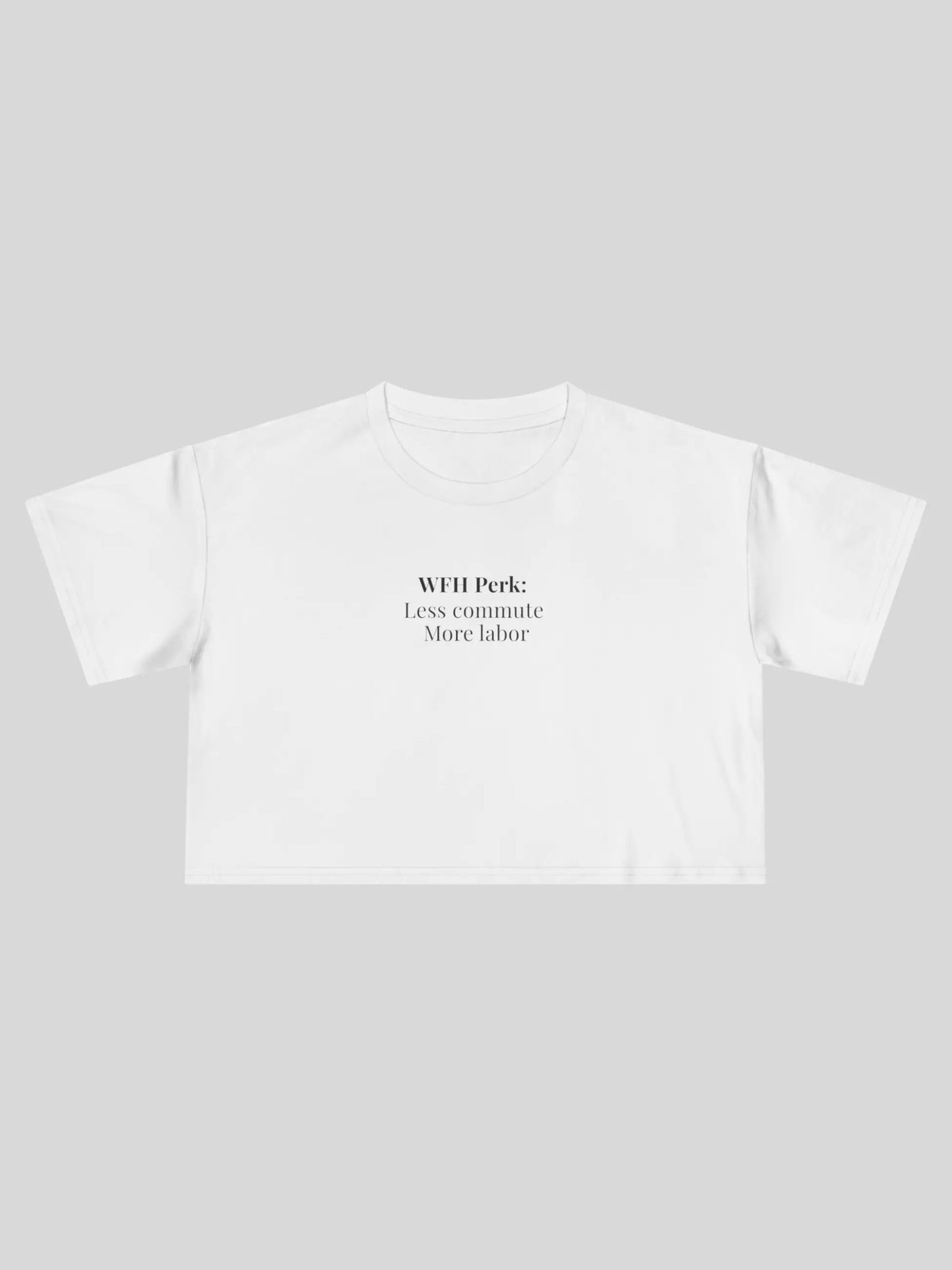 WFH Perk Cropped Tee