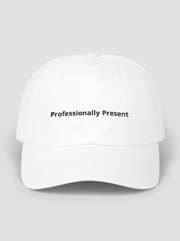 Professionally Present Cap