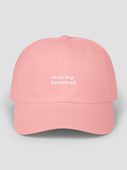 Accuracy Remained Cap in Pink, a cotton cap with "Accuracy Remained." embroidered on the front