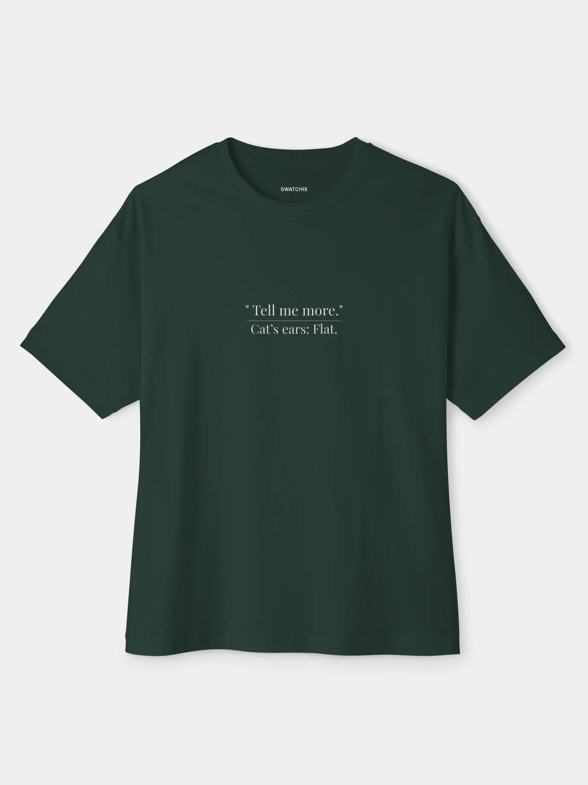 Tell Me Oversized Tee