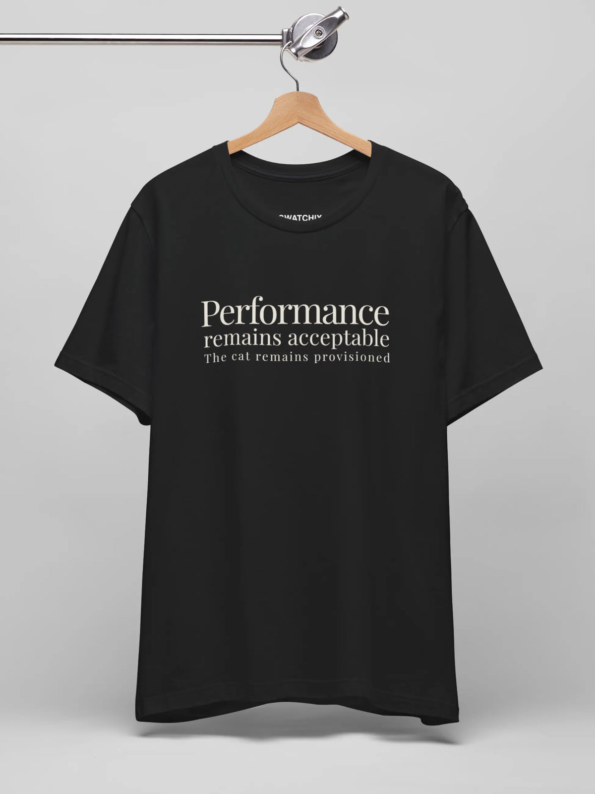 Performance Remains Acceptable Crewneck Tee
