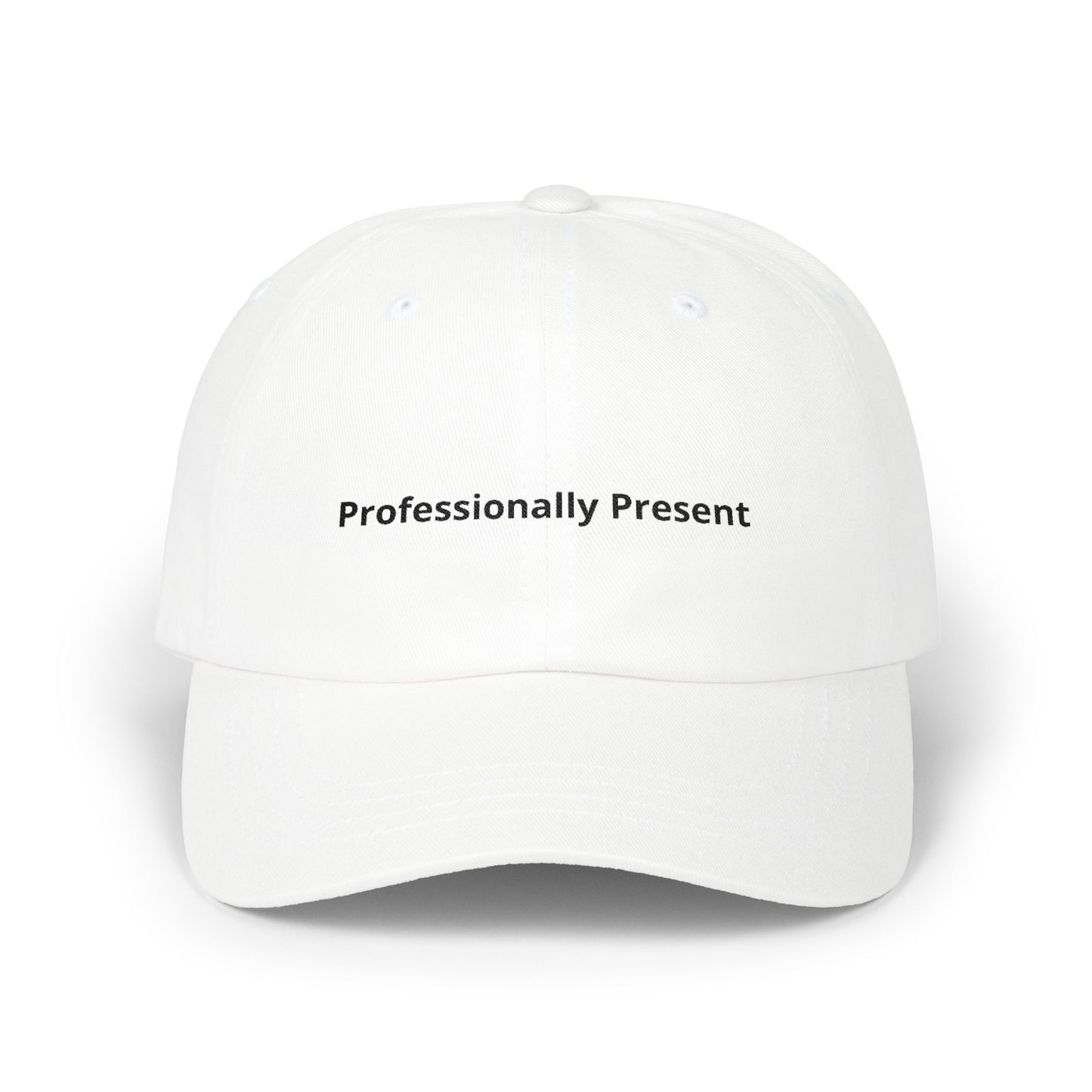 Professionally Present Cap