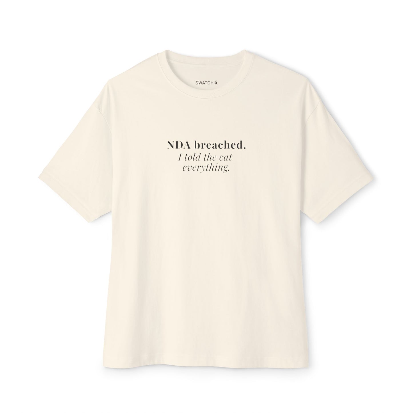 NDA Breached Oversized Tee