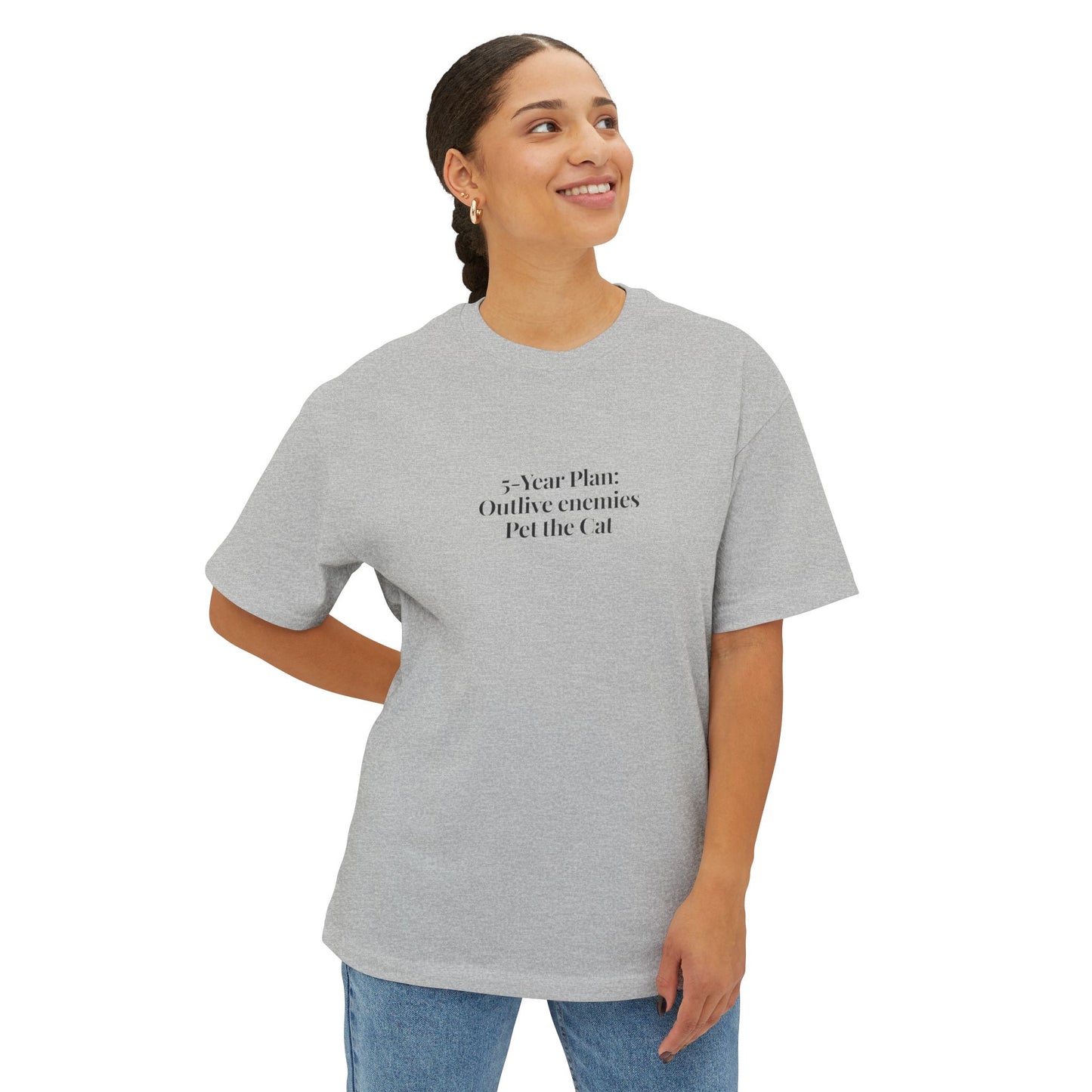 5 Year Plan Oversized Tee