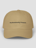 Professionally Present Cap