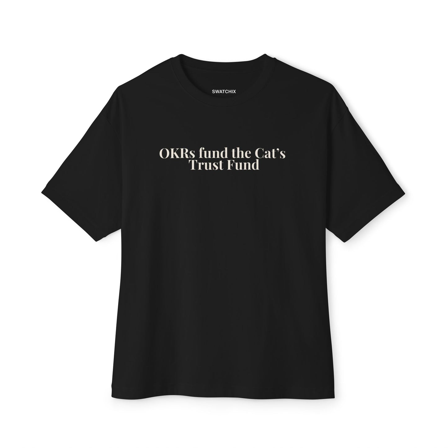 OKRs fund Oversized Tee