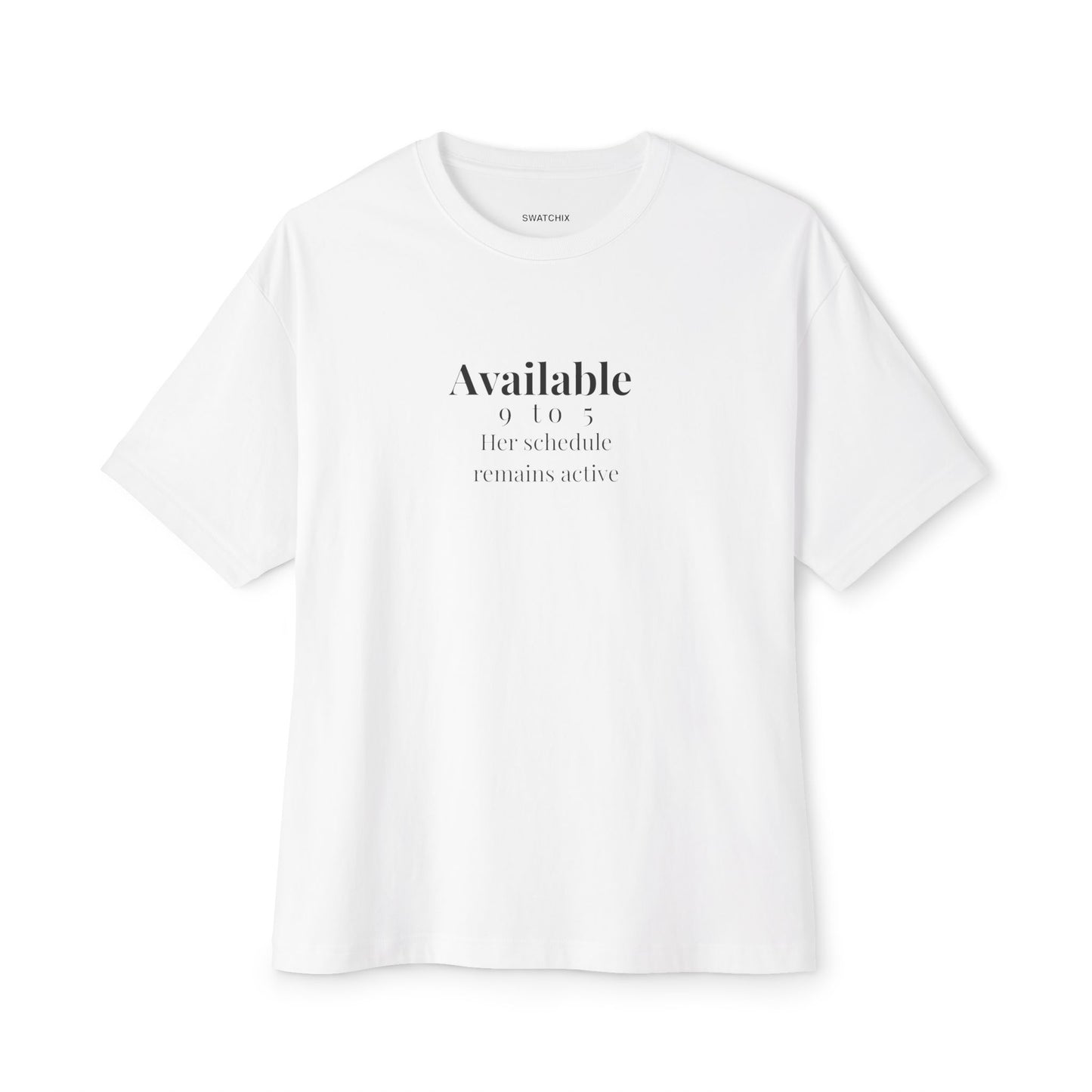 Available 9 to 5 Oversized Tee