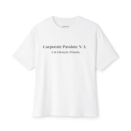 Corporate Passion Oversized Tee