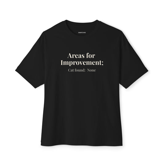 Areas for Improvement Oversized Tee