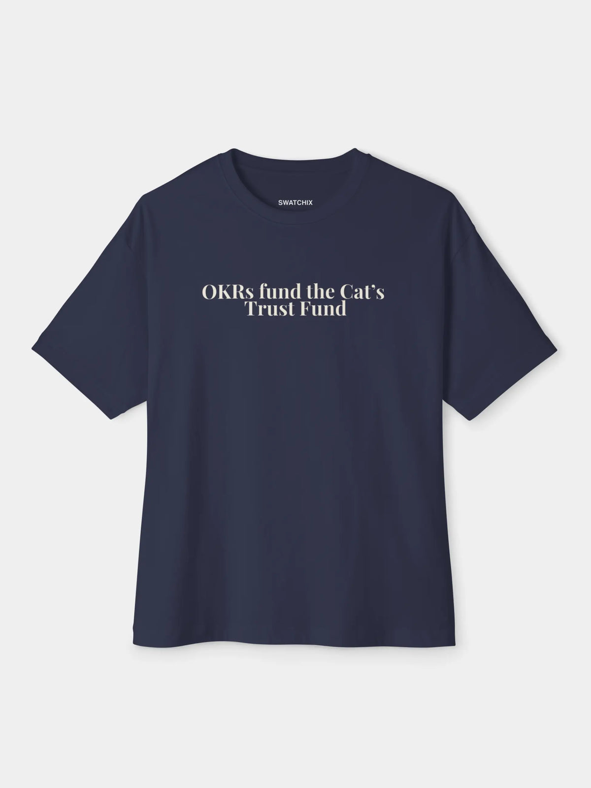 OKRs fund Oversized Tee
