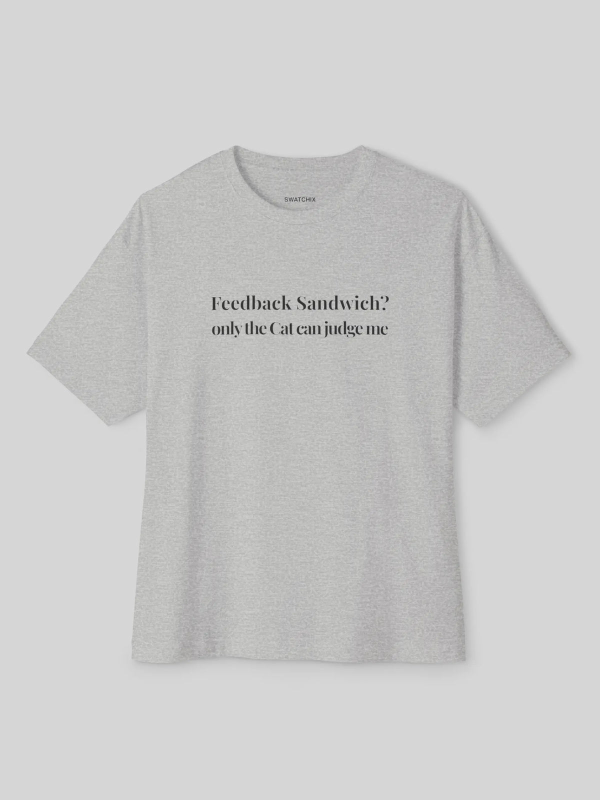 Feedback Sandwich Oversized Tee