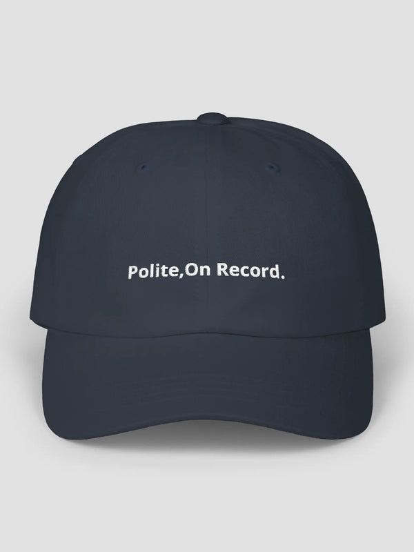 Polite on Record Cap