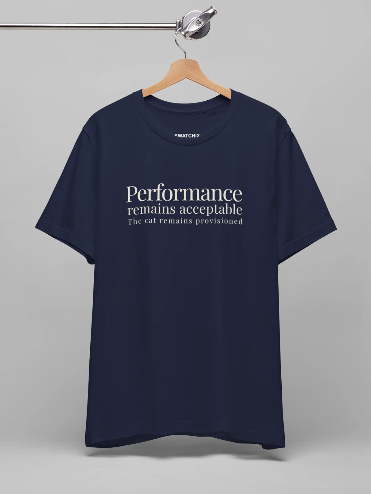 Performance Remains Acceptable Crewneck Tee