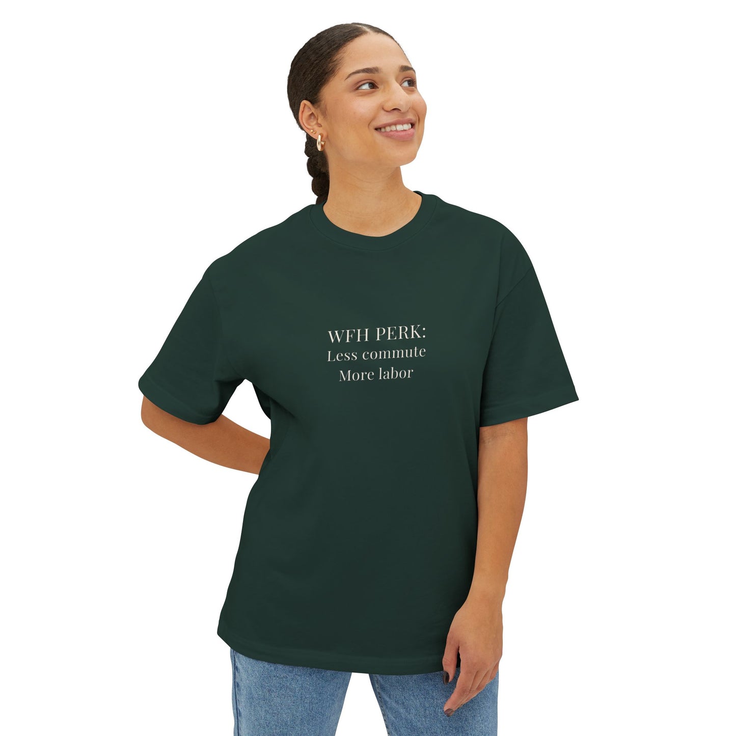 WFH Perk Oversized Tee