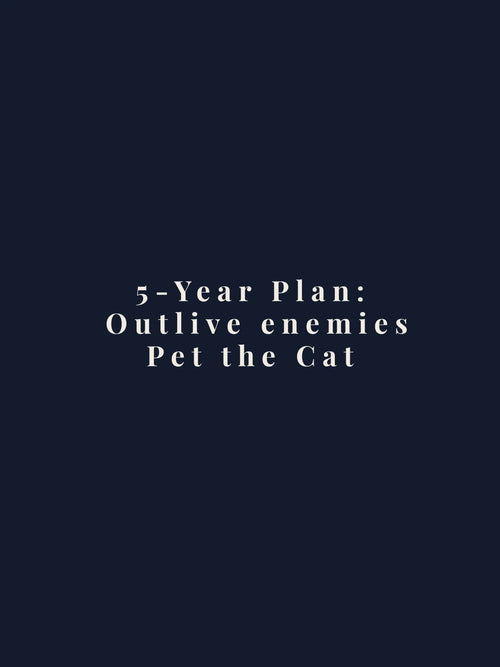Swatchix 5-Year Plan Cropped Tee with "5-Year Plan: Outlive enemies. Pet the Cat." printed on the front