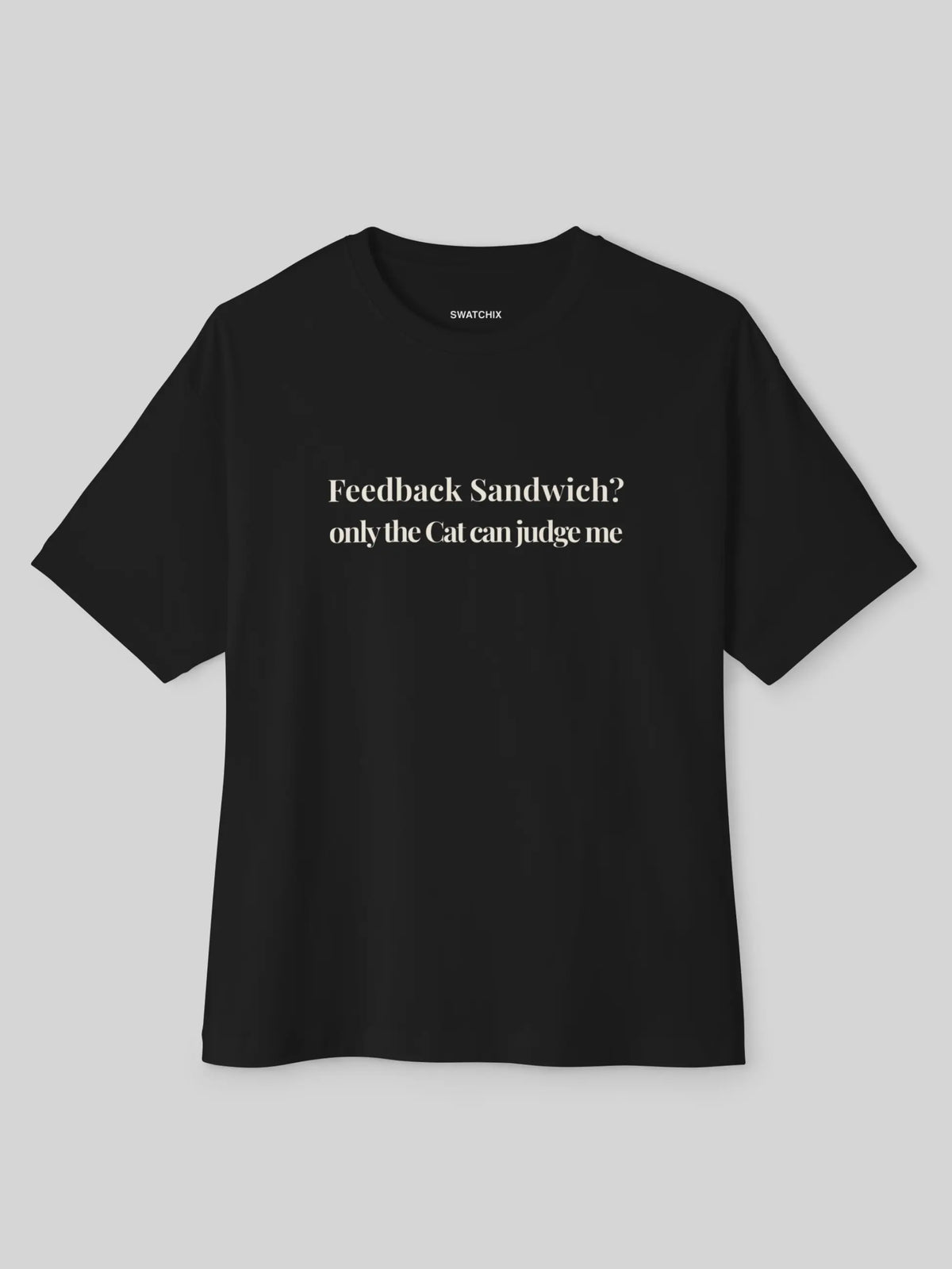Feedback Sandwich Oversized Tee