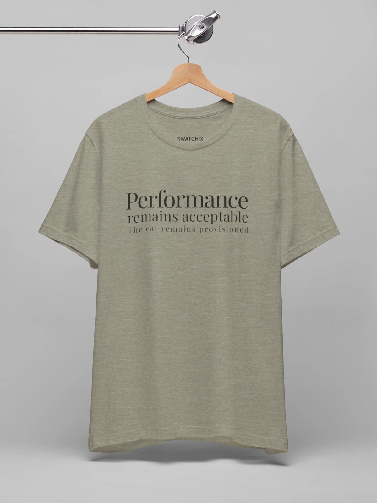 Performance Remains Acceptable Crewneck Tee