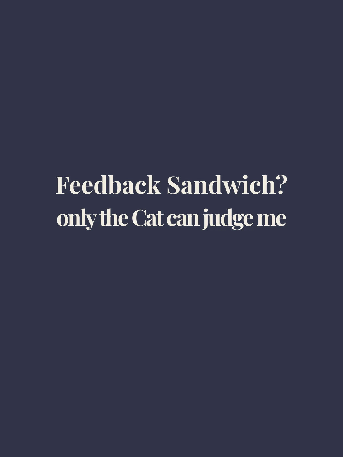 Feedback Sandwich Oversized Tee
